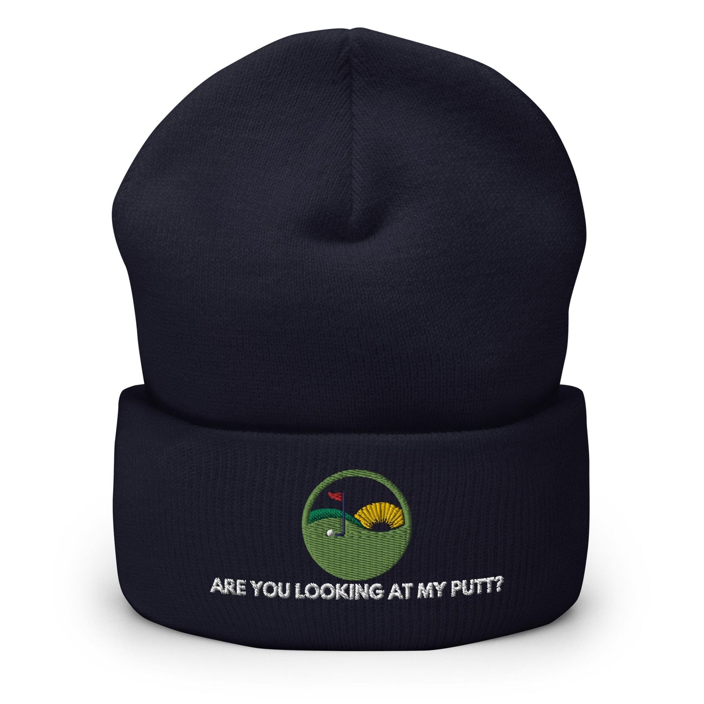 Funny Golfer Gifts Beanie Navy Are you looking at my putt Beanie