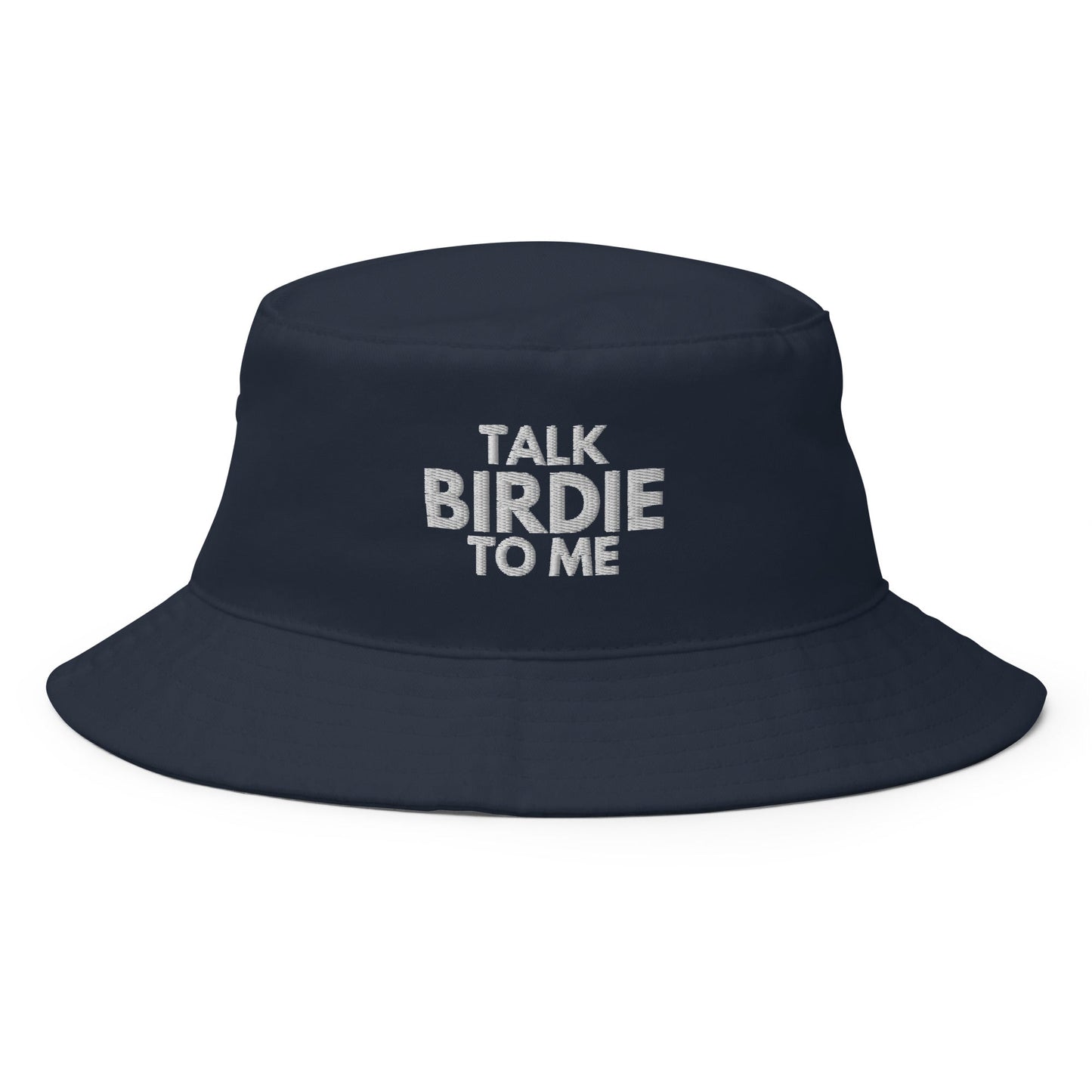 Funny Golfer Gifts Bucket Hat Navy Talk Birdie To Me Hat Bucket Hat