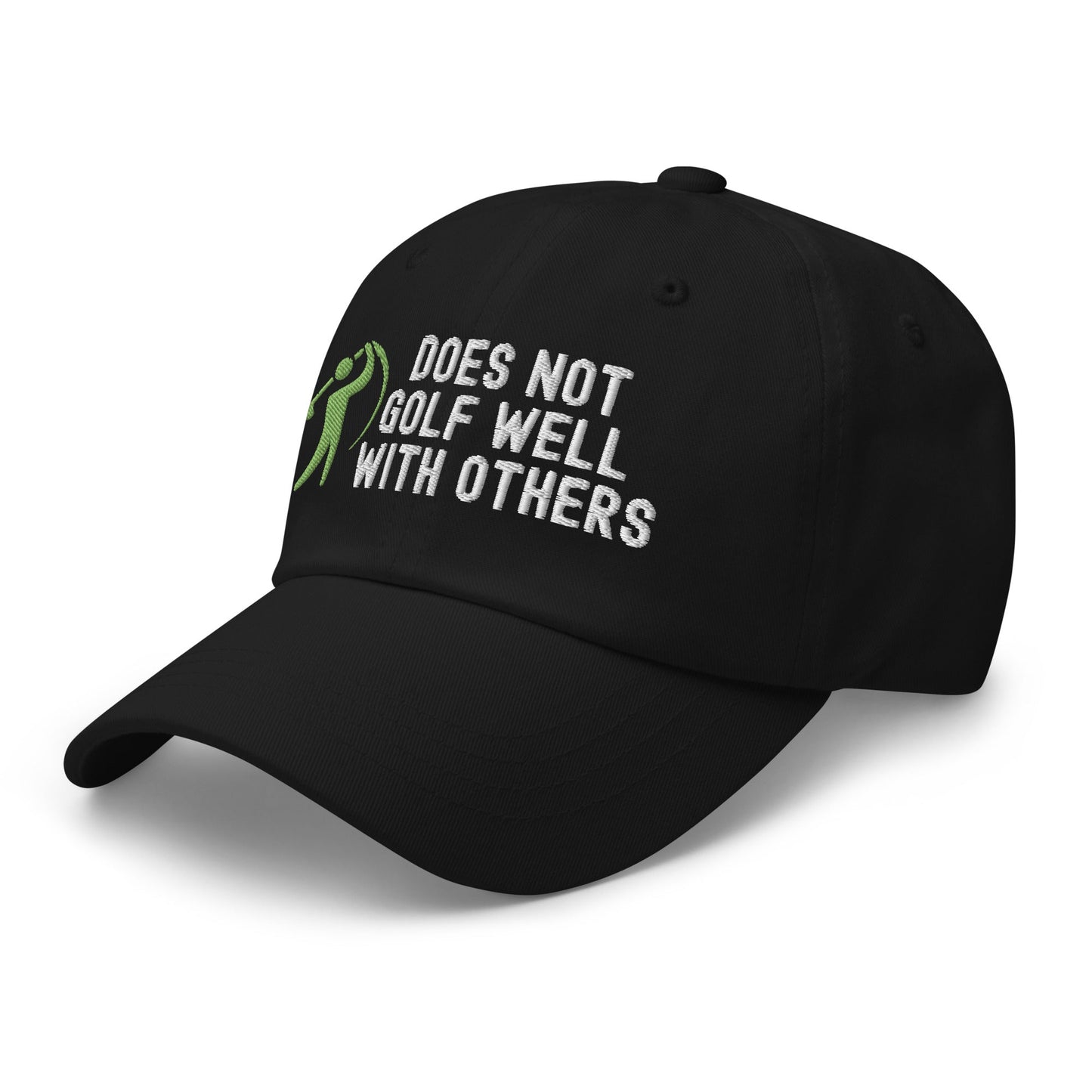 Funny Golfer Gifts Dad Cap Does Not Golf Well With Others Cap