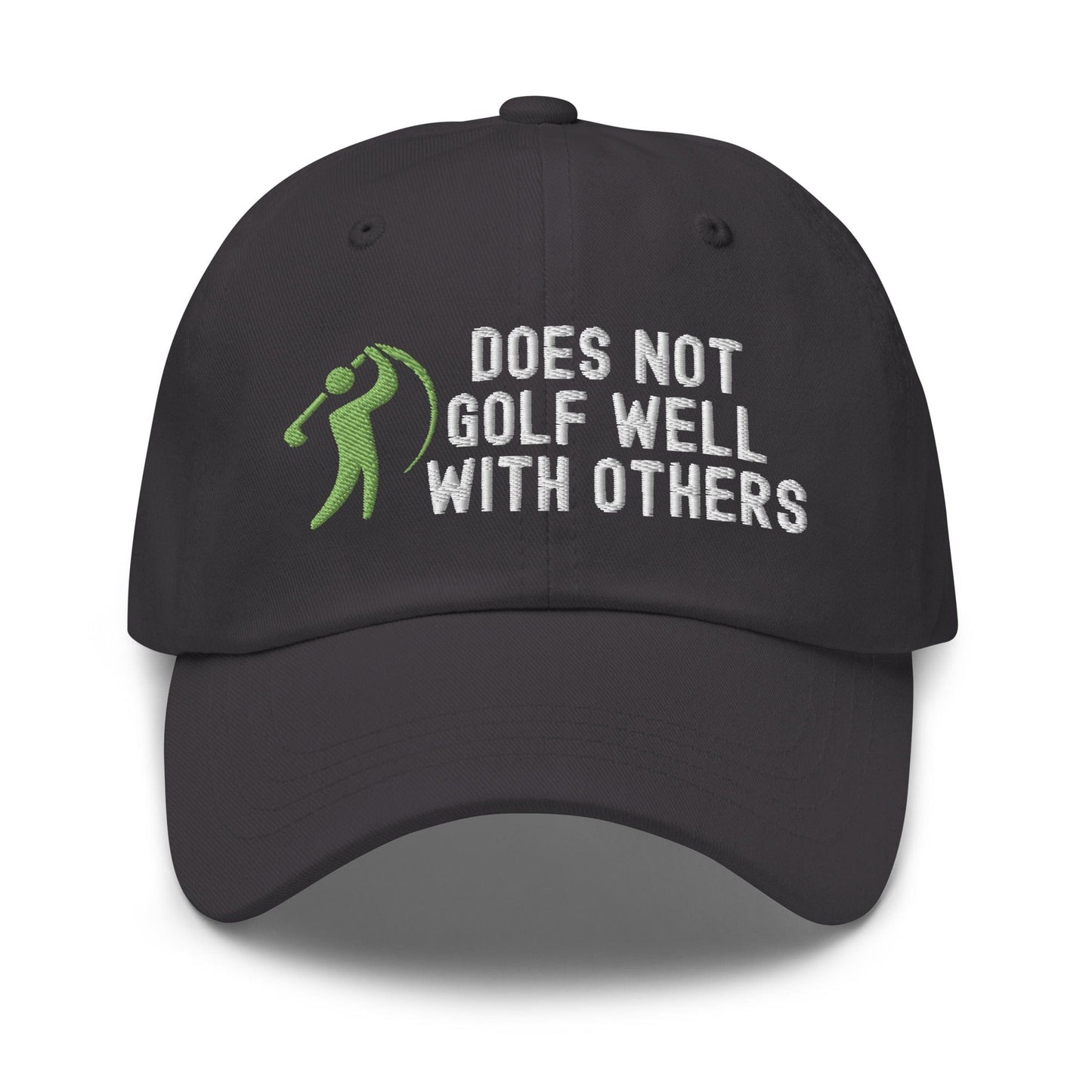 Funny Golfer Gifts Dad Cap Does Not Golf Well With Others Cap