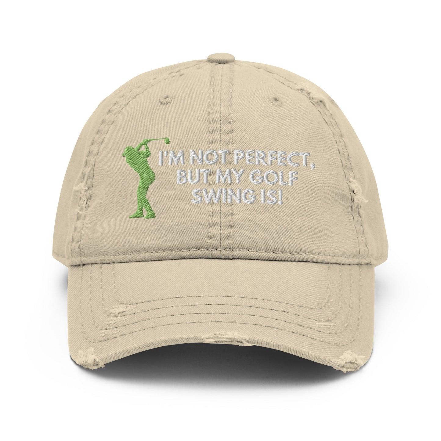 Funny Golfer Gifts Distressed Cap Khaki I'm Not Perfect But My Golf Swing Is Hat Distressed Hat
