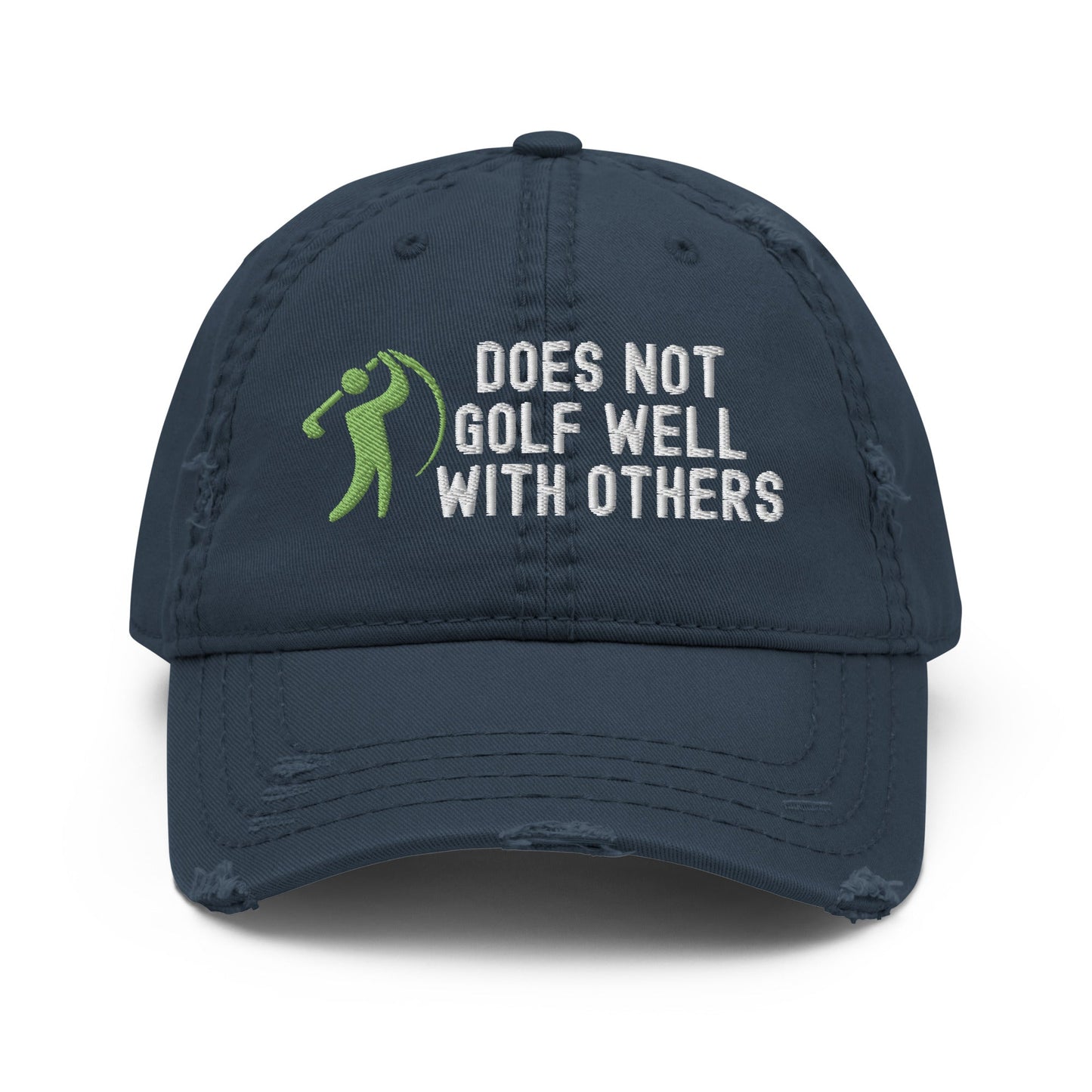 Funny Golfer Gifts Distressed Cap Navy Does Not Golf Well With Others Distressed Hat