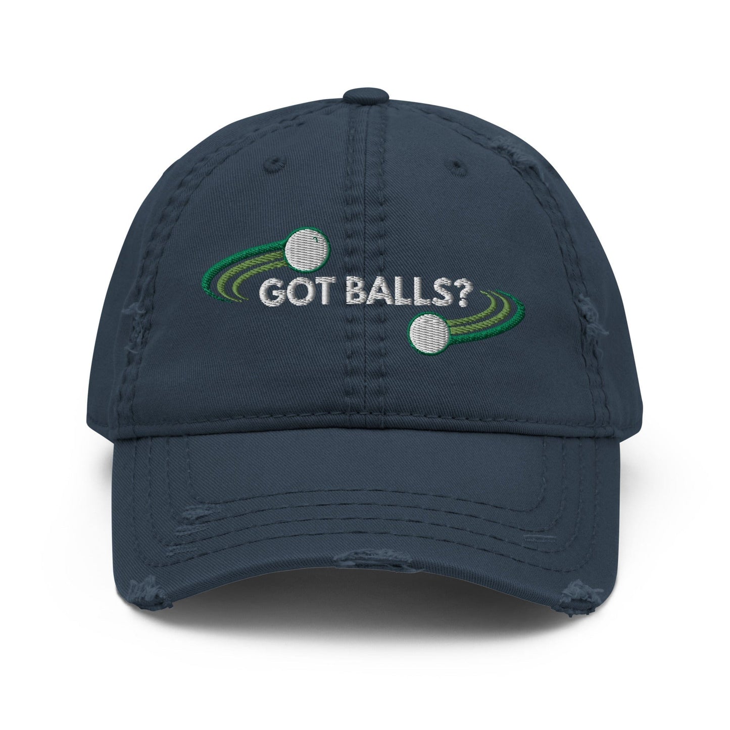 Funny Golfer Gifts Distressed Cap Navy Got Balls Distressed Hat