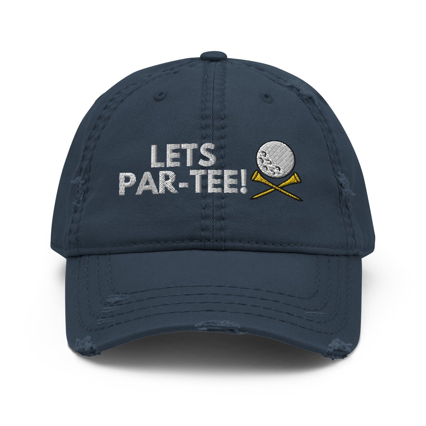 Funny Golfer Gifts Distressed Cap Navy Lets Par-Tee Hat Distressed Hat