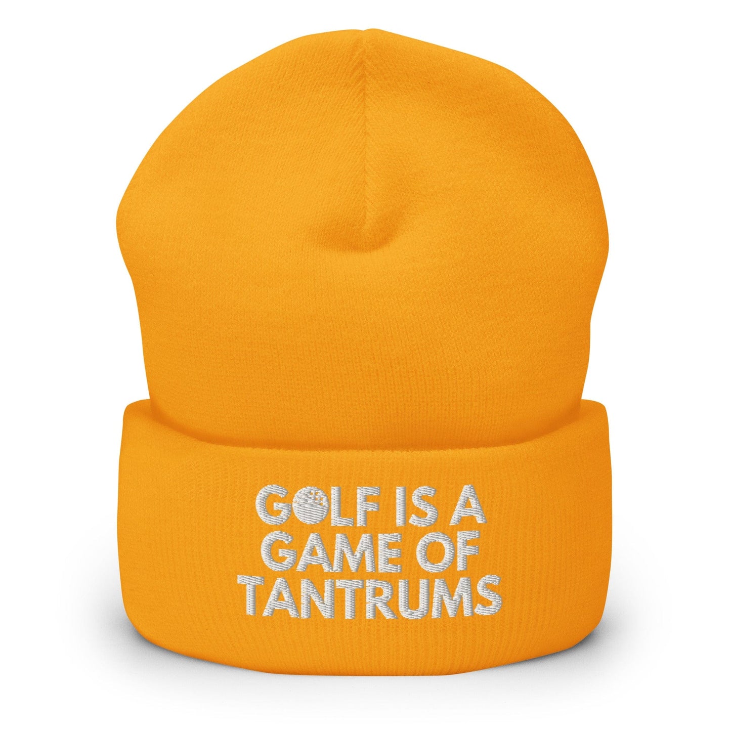 Funny Golfer Gifts Hats Gold Golf Is A Game Of Tantrums Hat Beanie | Funny Golf Embroidered Cuffed Beanie | Gift for Golfers