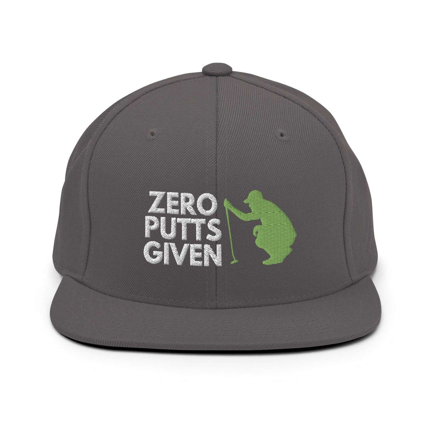 Funny Golfer Gifts Snapback Hat Dark Grey Zero Putts Given Hat Snapback Hat