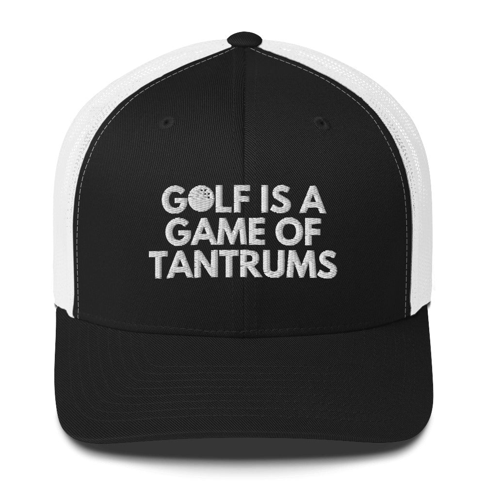 Funny Golfer Gifts Trucker Hat Black/ White Golf Is A Game Of Tantrums Hat Trucker Hat