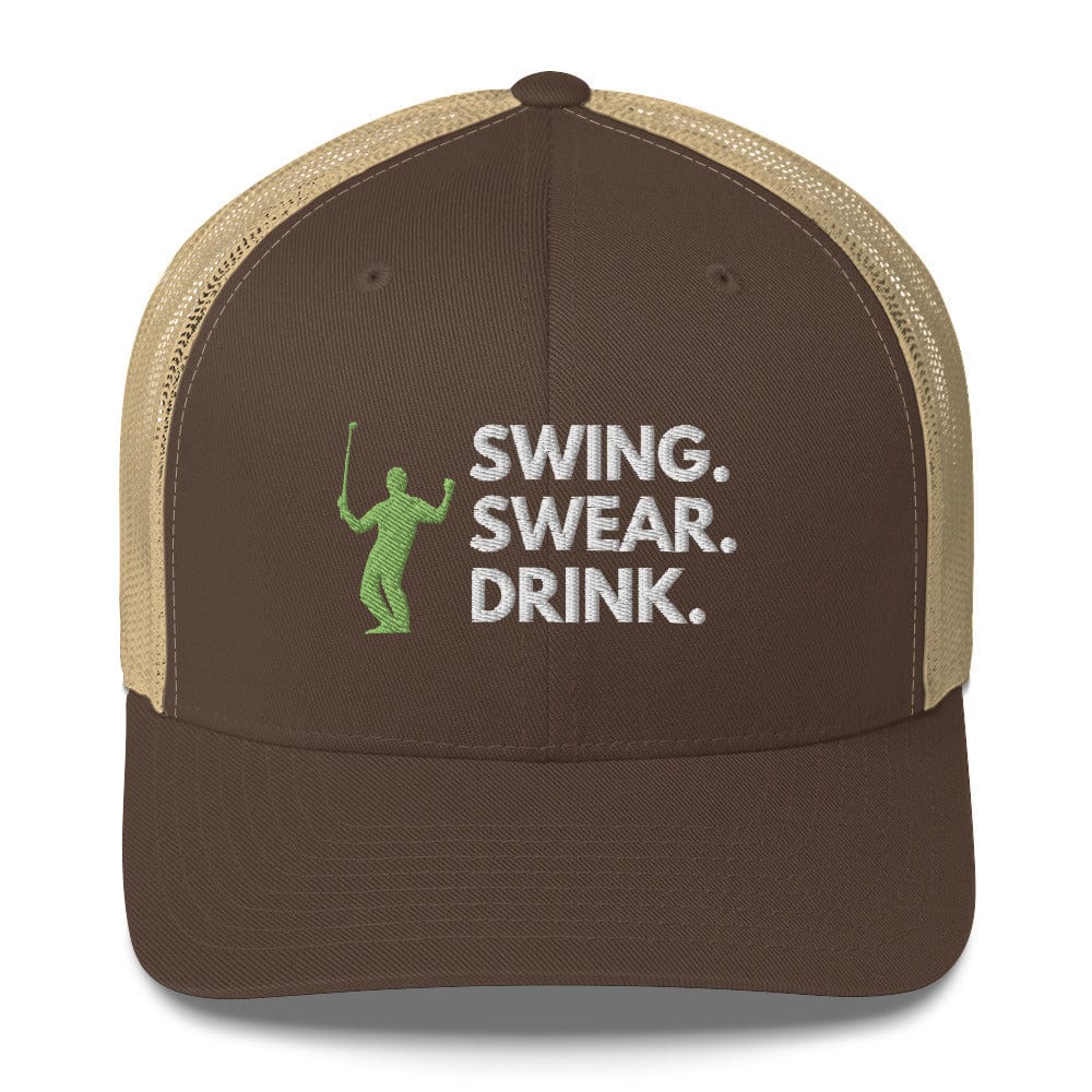 Funny Golfer Gifts Trucker Hat Brown/ Khaki Swing. Swear. Drink Trucker Hat