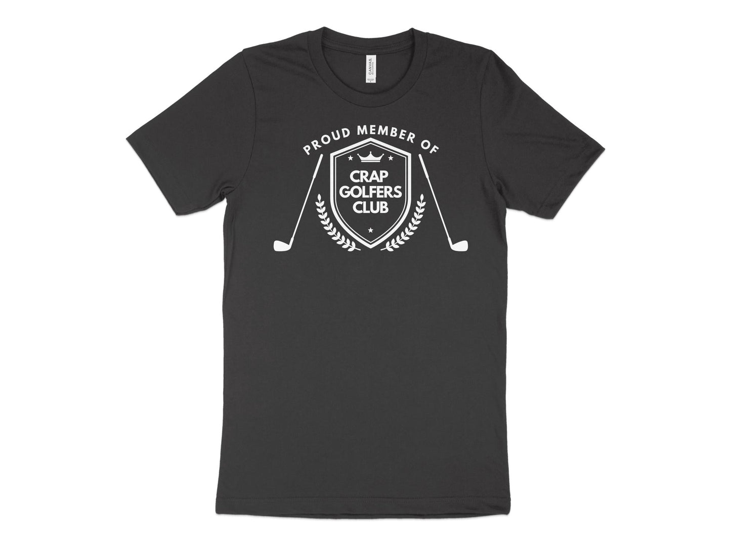 Funny Golfer Gifts TShirt XS / Dark Grey Heather Proud Member of the Crap Golfers Club Golf T-Shirt