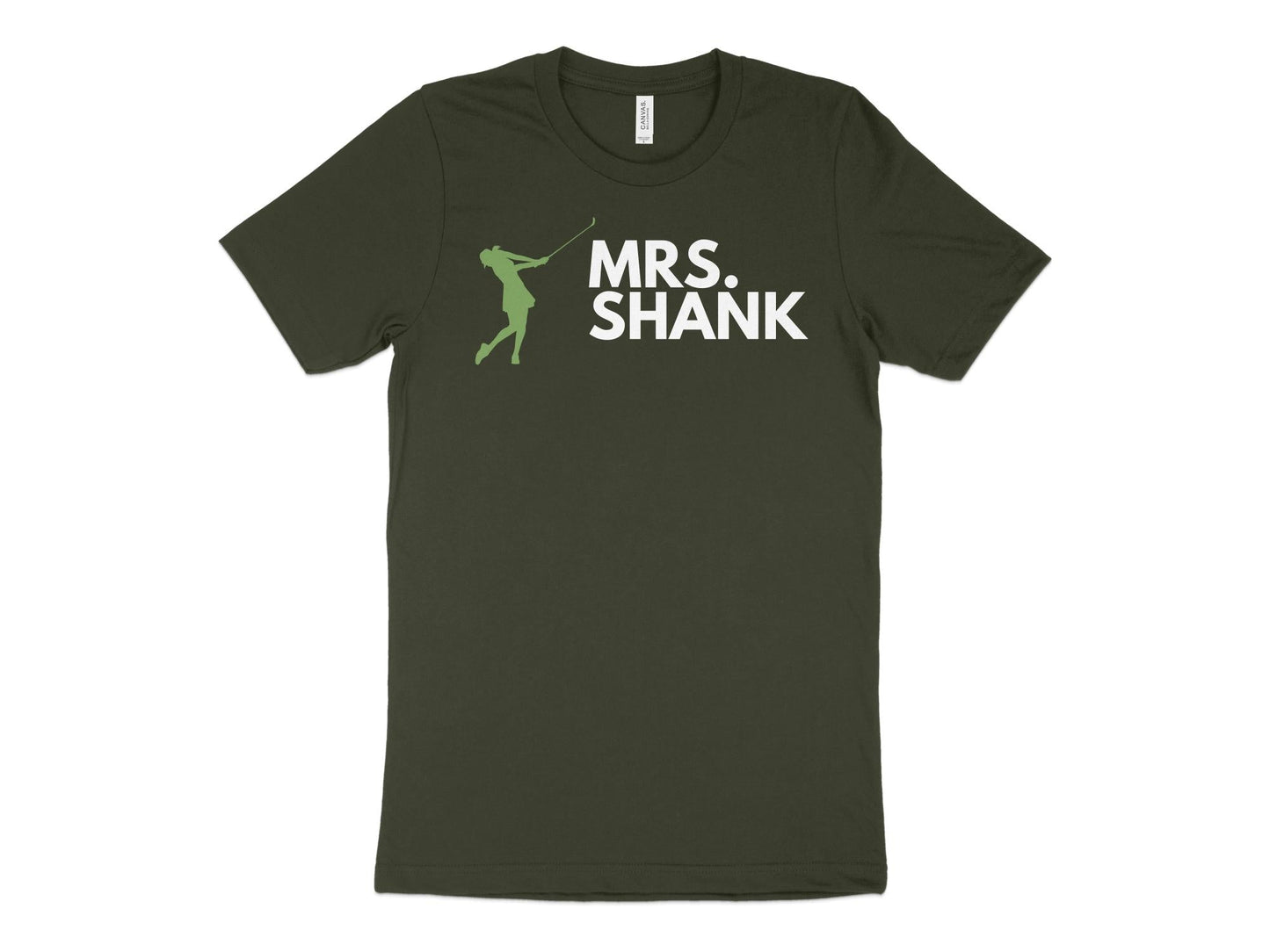 Funny Golfer Gifts TShirt XS / Dark Olive Mrs Shank Golf T-Shirt