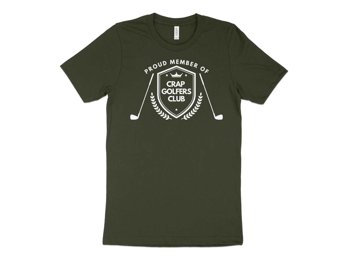 Funny Golfer Gifts TShirt XS / Dark Olive Proud Member of the Crap Golfers Club Golf T-Shirt