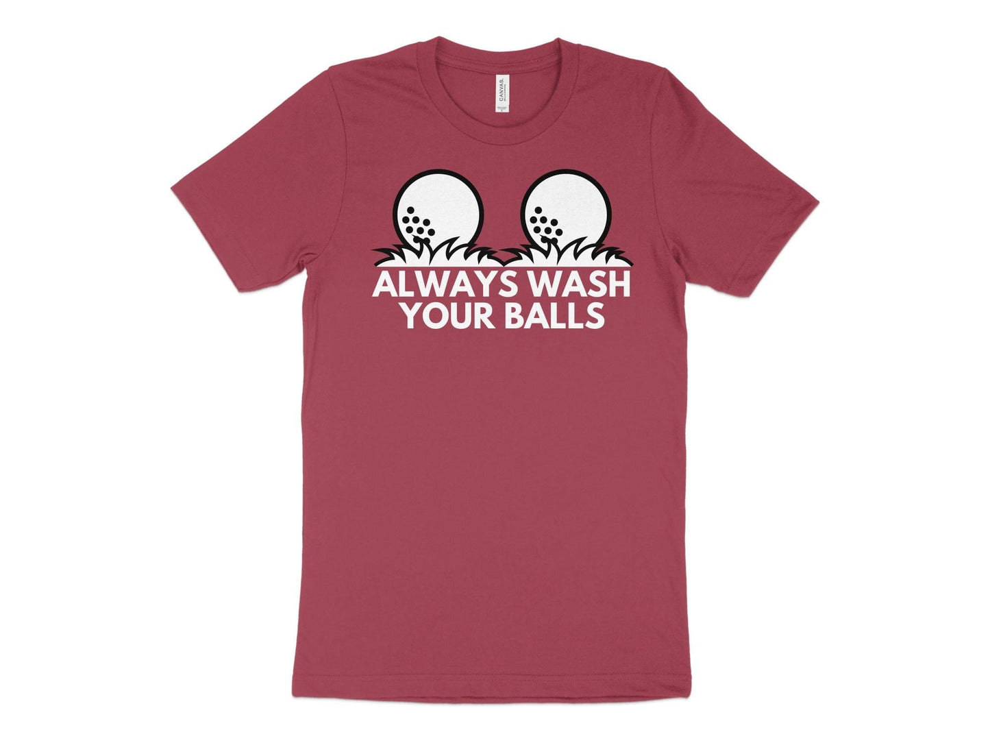 Funny Golfer Gifts TShirt XS / Heather Raspberry Always Wash Your Balls Golf Tshirt