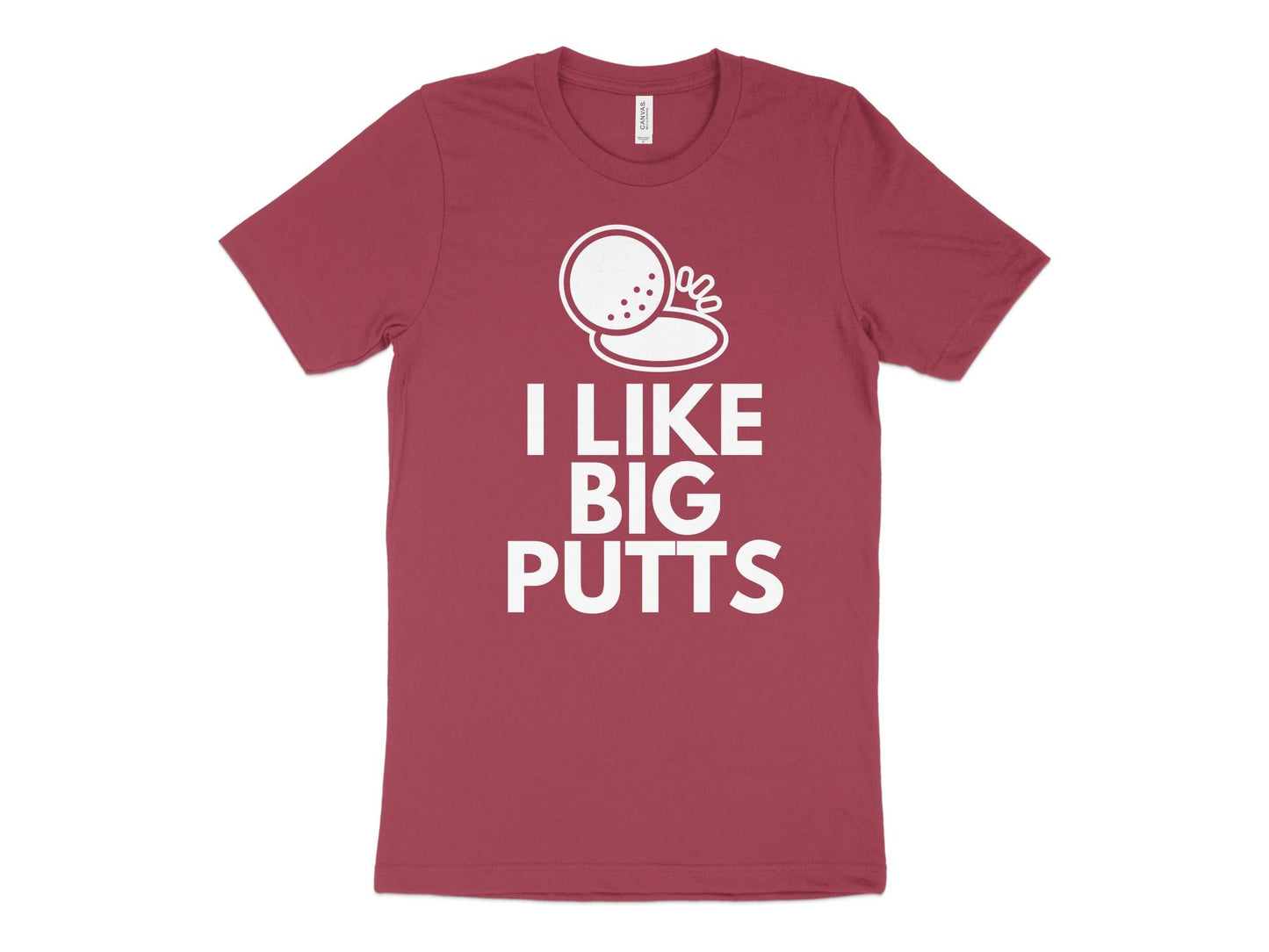 Funny Golfer Gifts TShirt XS / Heather Raspberry I Like Big Putts Golf T-Shirt