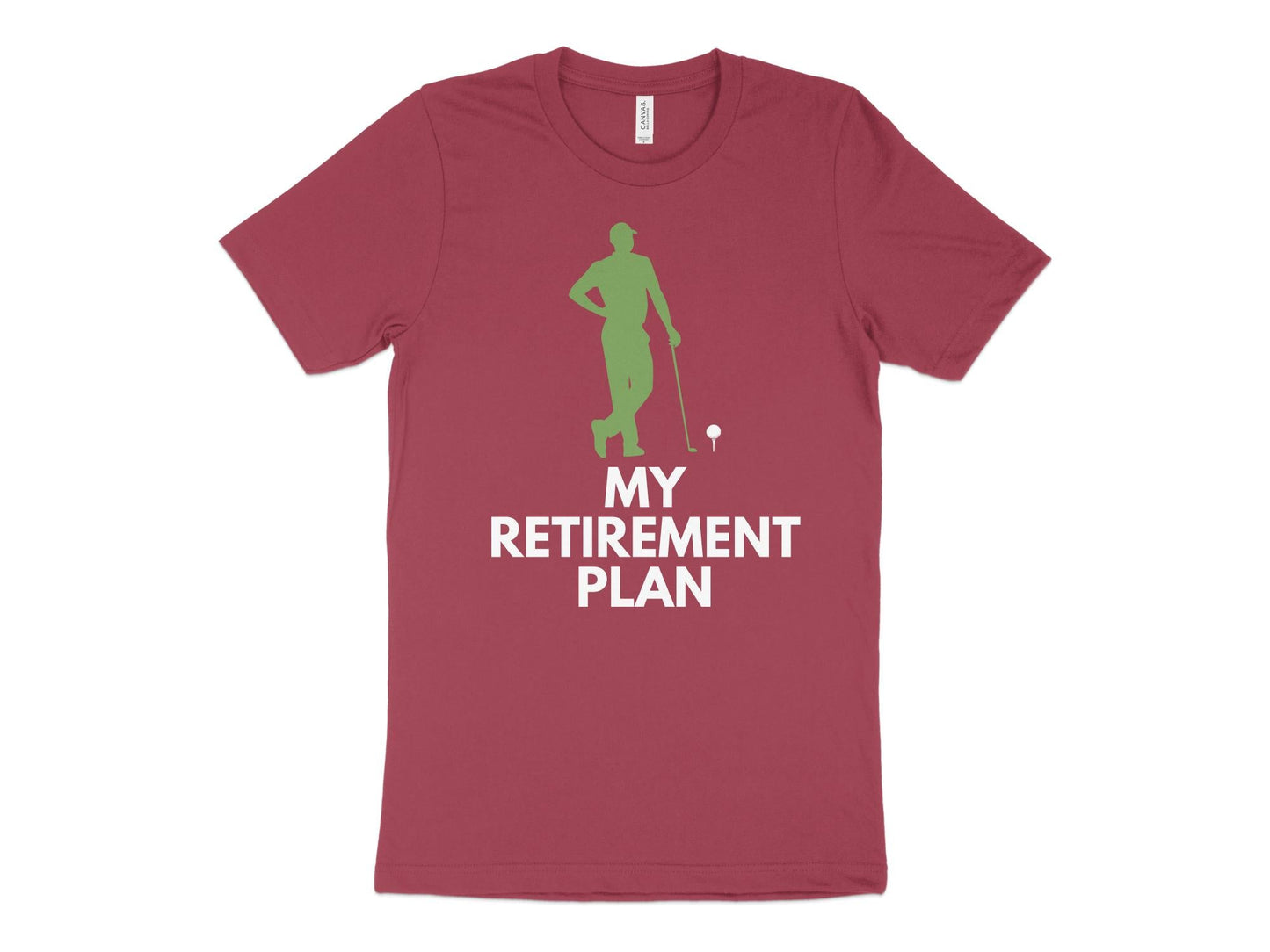 Funny Golfer Gifts TShirt XS / Heather Raspberry My Retirement Plan Golf T-Shirt