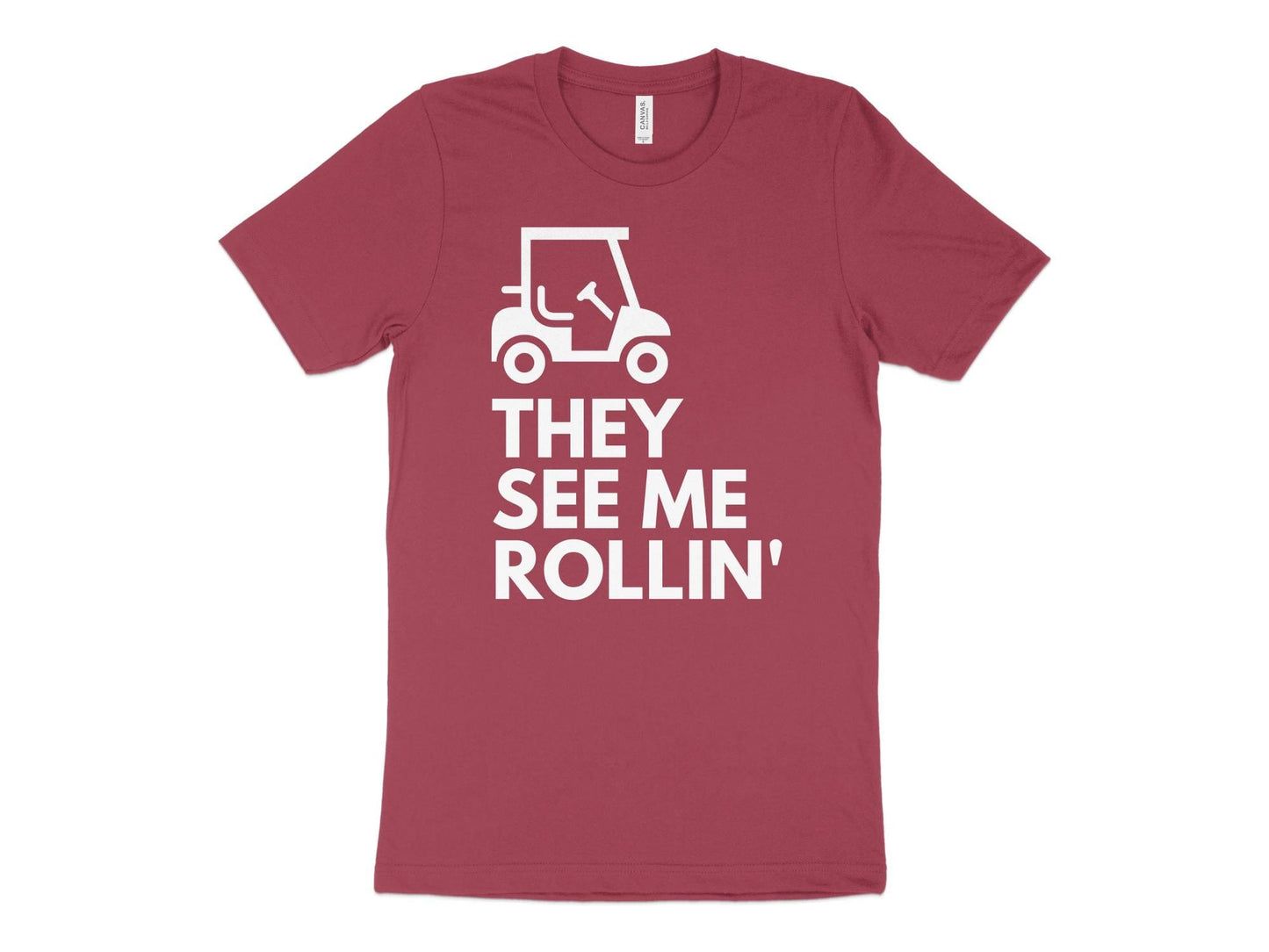 Funny Golfer Gifts TShirt XS / Heather Raspberry They See Me Rollin Golf T-Shirt