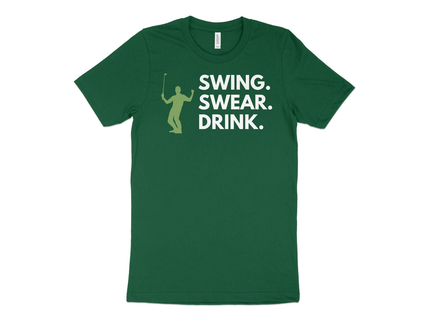 Funny Golfer Gifts TShirt XS / Kelly Swing Swear Drink Golf T-Shirt