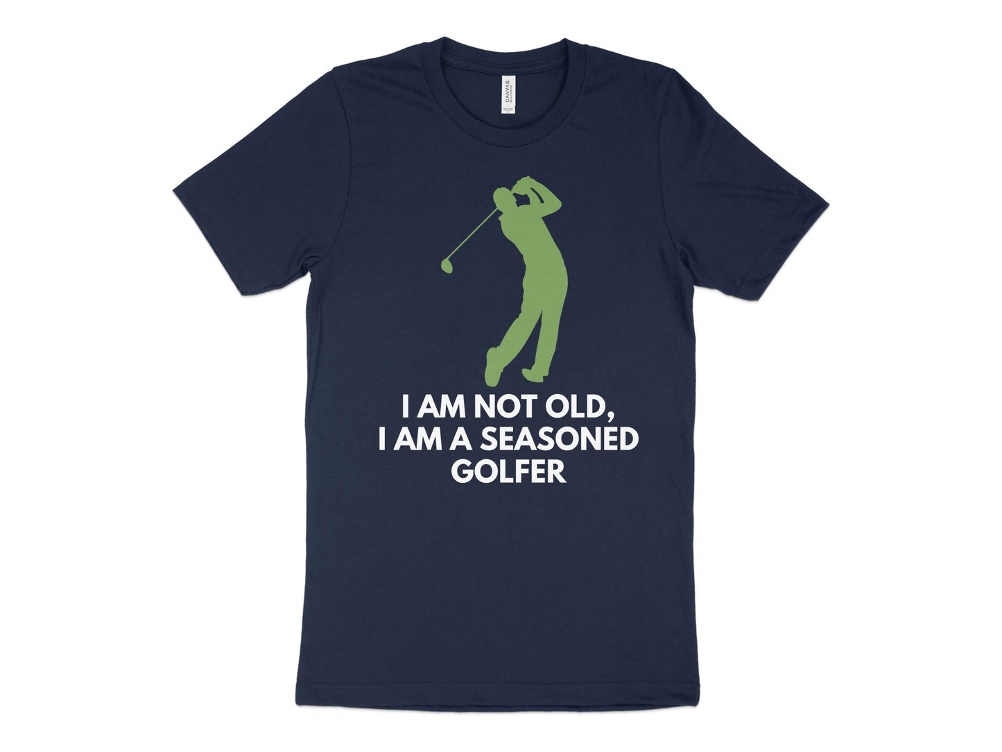 Funny Golfer Gifts TShirt XS / Navy Im Not Old Im a Seasoned Golfer Golf T-Shirt