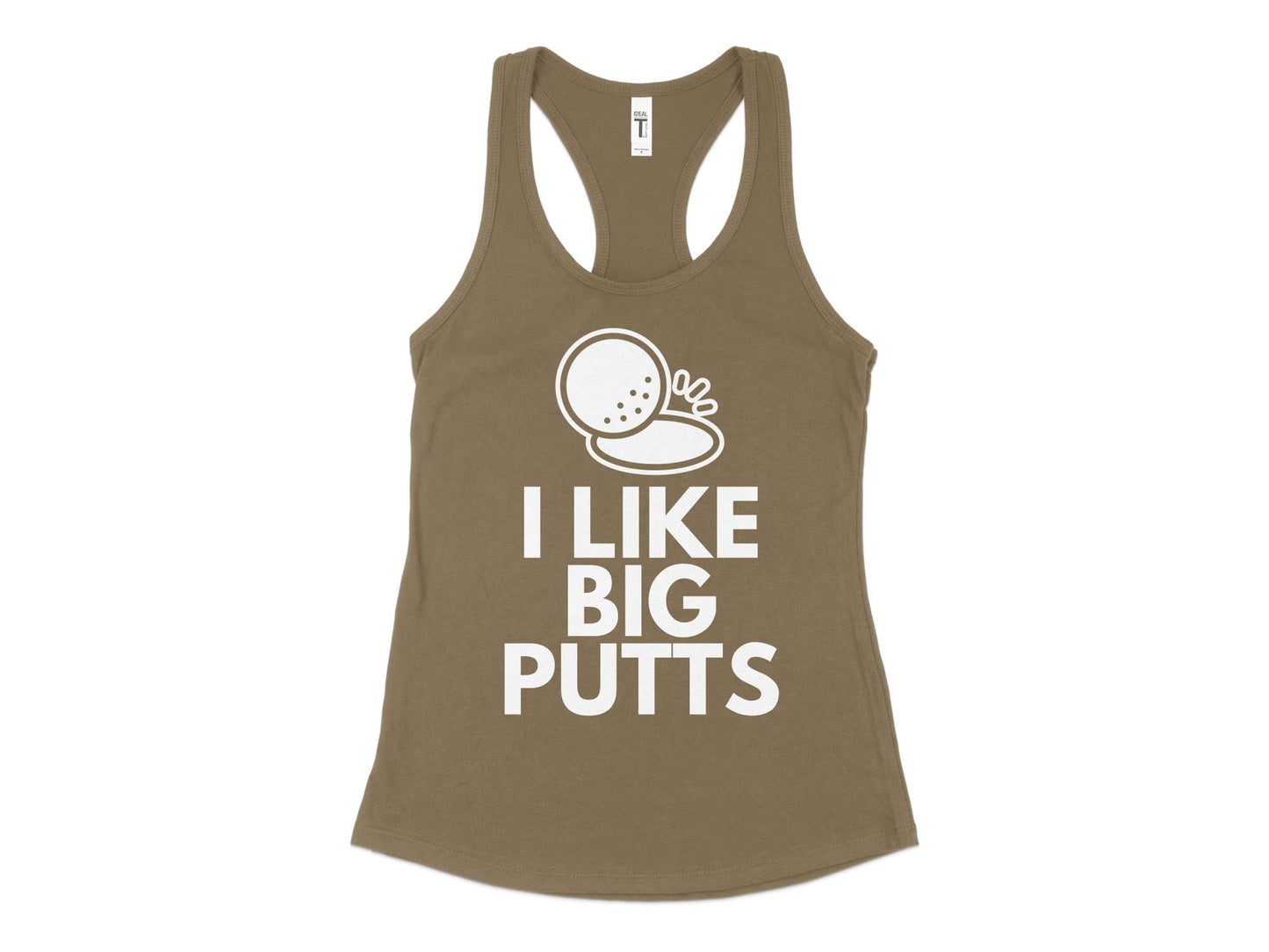 Funny Golfer Gifts Womens Tank Top XS / Military Green I Like Big Putts Golf Womans Tank Top