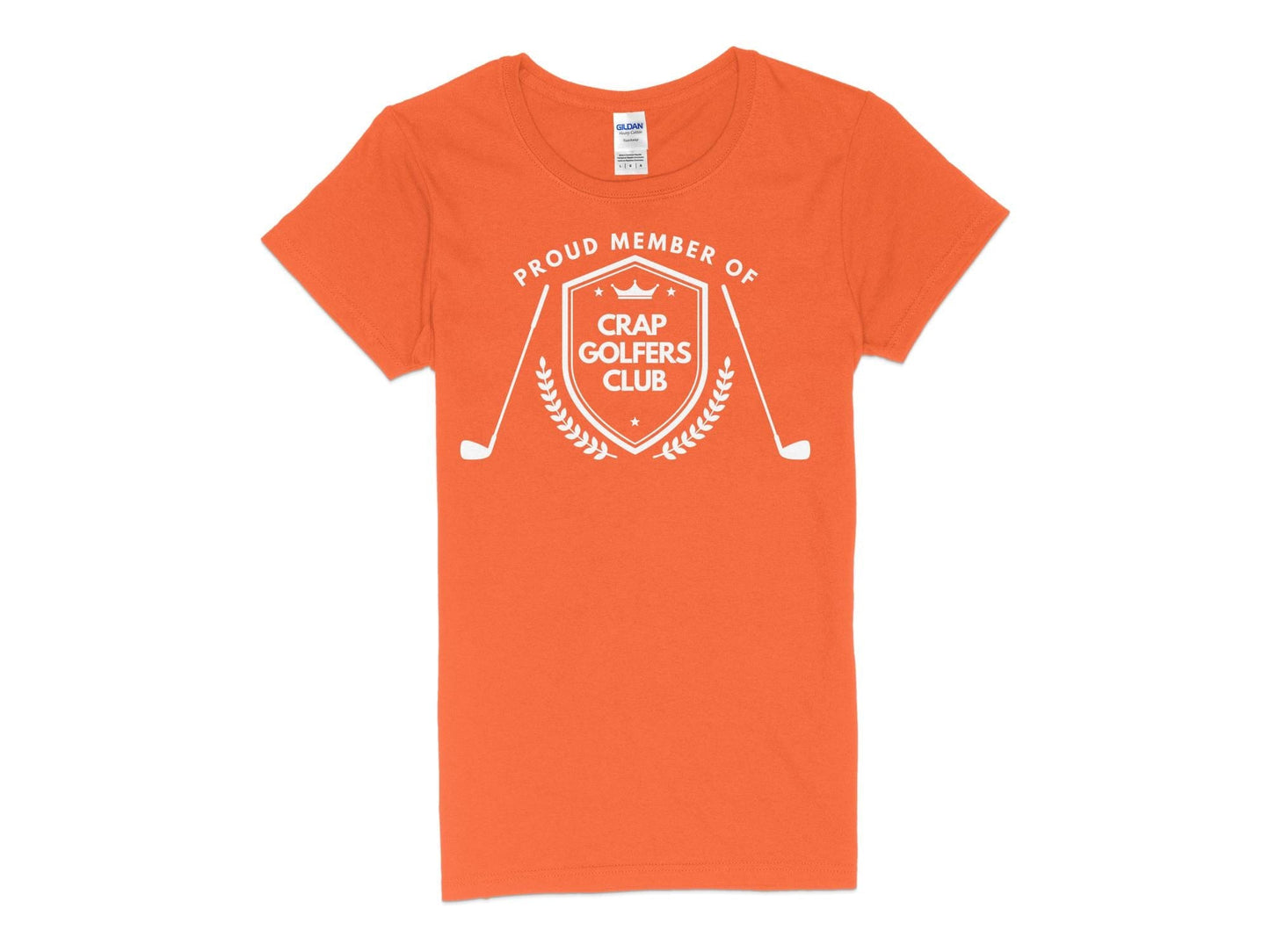 Funny Golfer Gifts Womens TShirt S / Orange Proud Member of the Crap Golfers Club Golf Womans T-Shirt