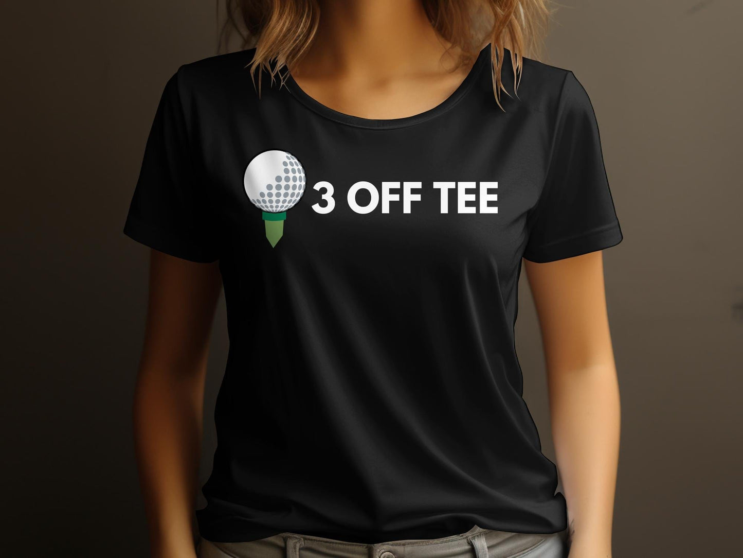 Funny Golfer Gifts Womens TShirt Three Off Tee Golf Womans T-Shirt