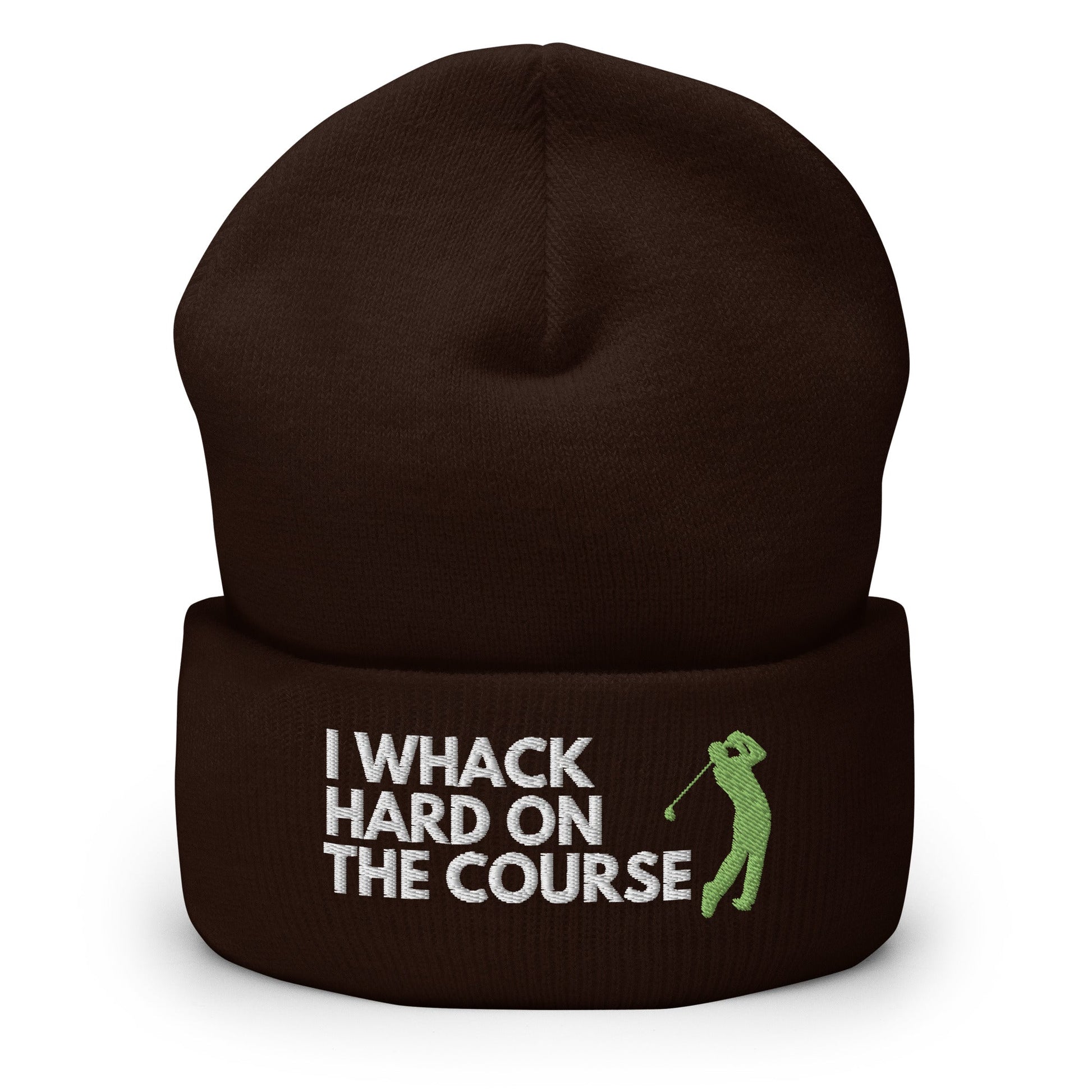 Funny Golfer Gifts  Beanie Brown I Whack Hard On The Course Beanie