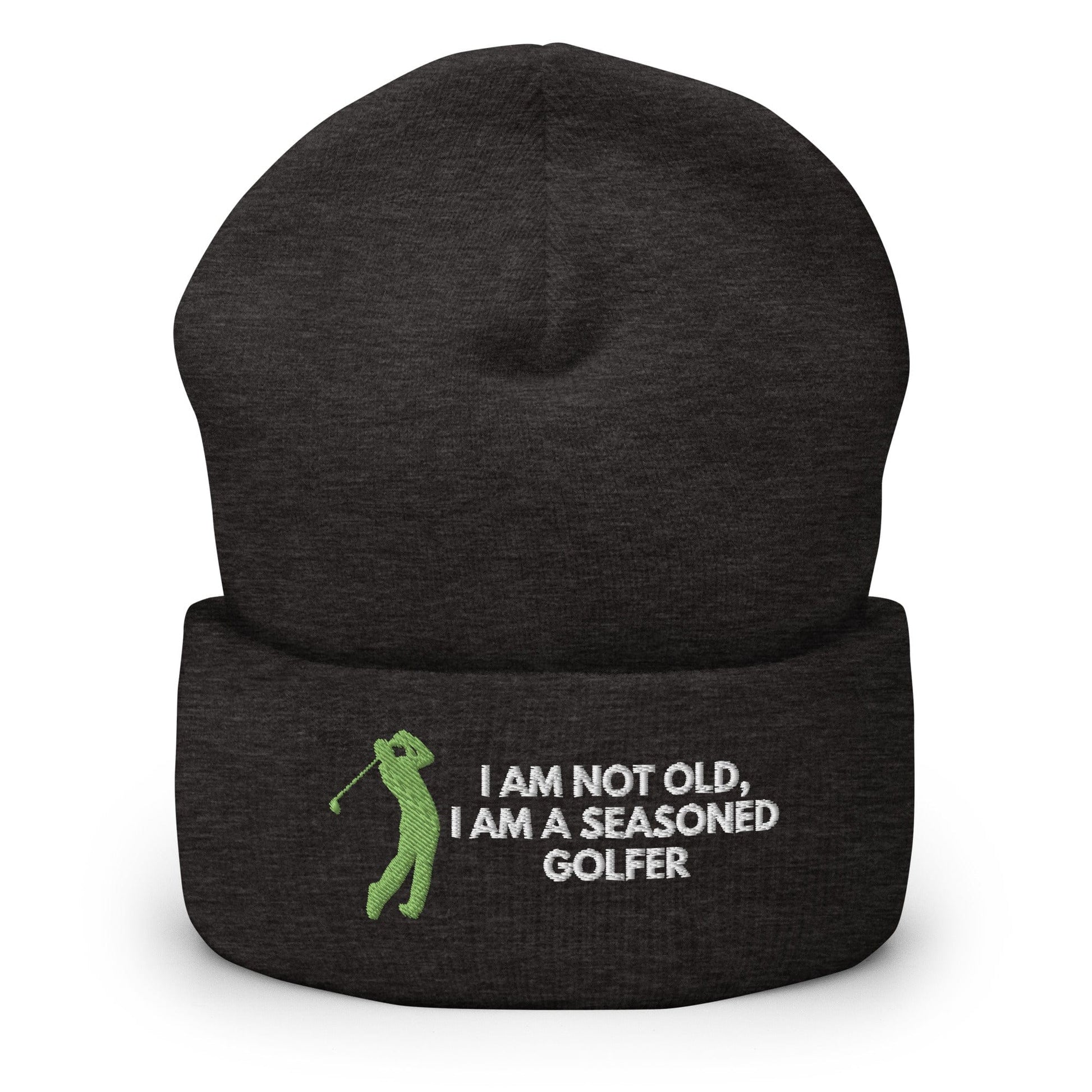 Funny Golfer Gifts  Beanie Dark Grey Im Not Old I Am A Seasoned Golfer Hat Beanie
