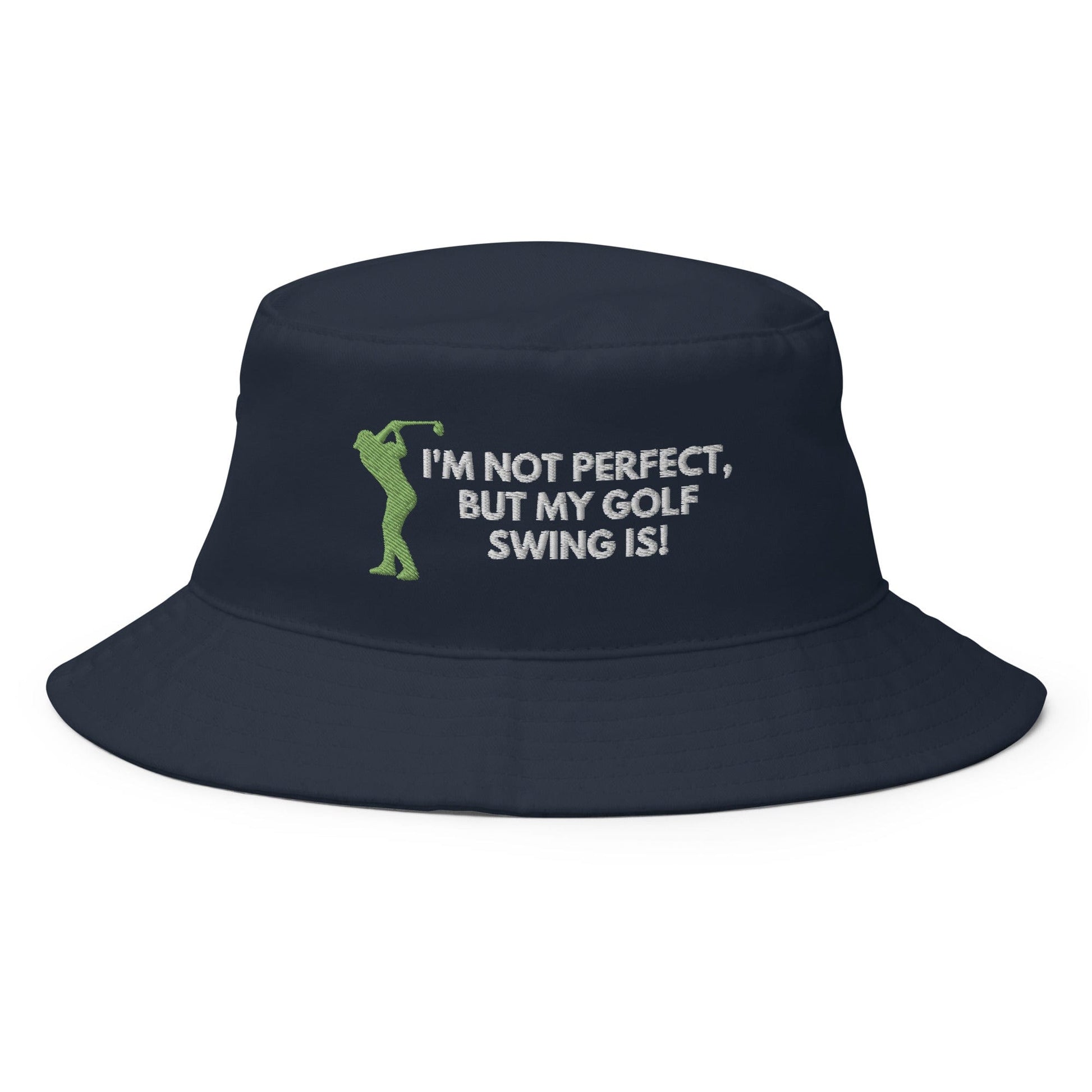 Funny Golfer Gifts  Bucket Hat Navy I'm Not Perfect But My Golf Swing Is Hat Bucket Hat
