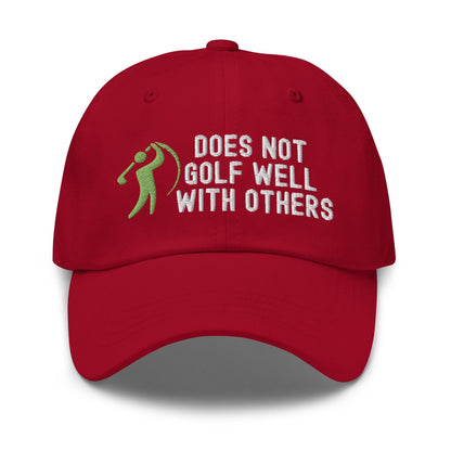 Funny Golfer Gifts  Dad Cap Does Not Golf Well With Others Cap