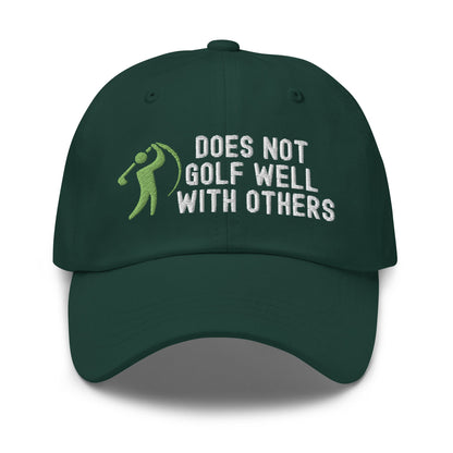 Funny Golfer Gifts  Dad Cap Does Not Golf Well With Others Cap