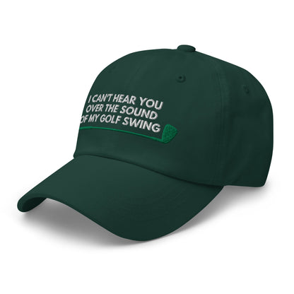 Funny Golfer Gifts  Dad Cap I Cant Hear You Over The Sound Of My Golf Swing Hat Cap