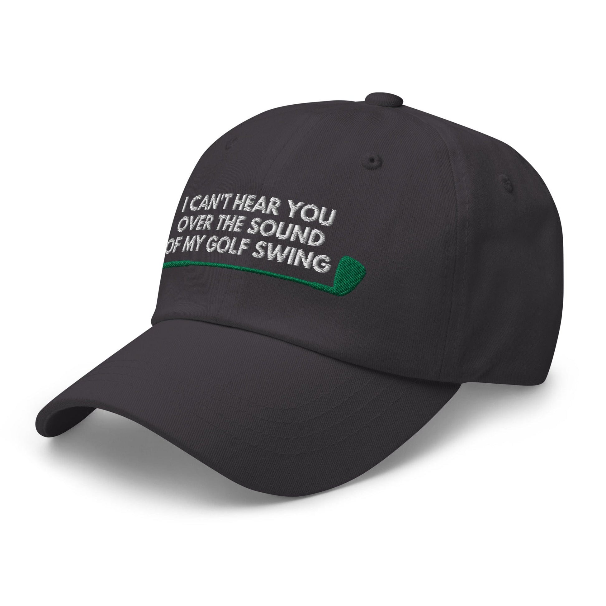 Funny Golfer Gifts  Dad Cap I Cant Hear You Over The Sound Of My Golf Swing Hat Cap