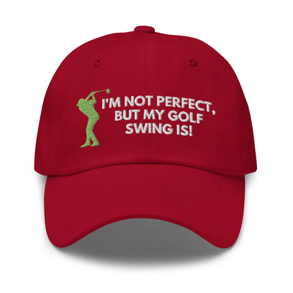 Funny Golfer Gifts  Dad Cap I'm Not Perfect But My Golf Swing Is Hat Cap