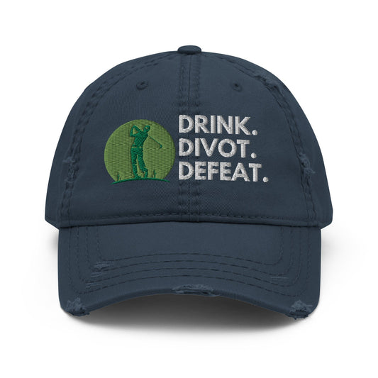 Funny Golfer Gifts  Distressed Cap Navy Drink. Divot. Defeat Distressed Hat