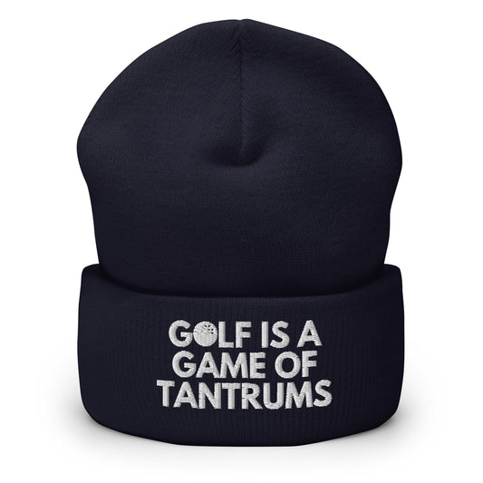 Funny Golfer Gifts  Hats Navy Golf Is A Game Of Tantrums Hat Beanie | Funny Golf Embroidered Cuffed Beanie | Gift for Golfers