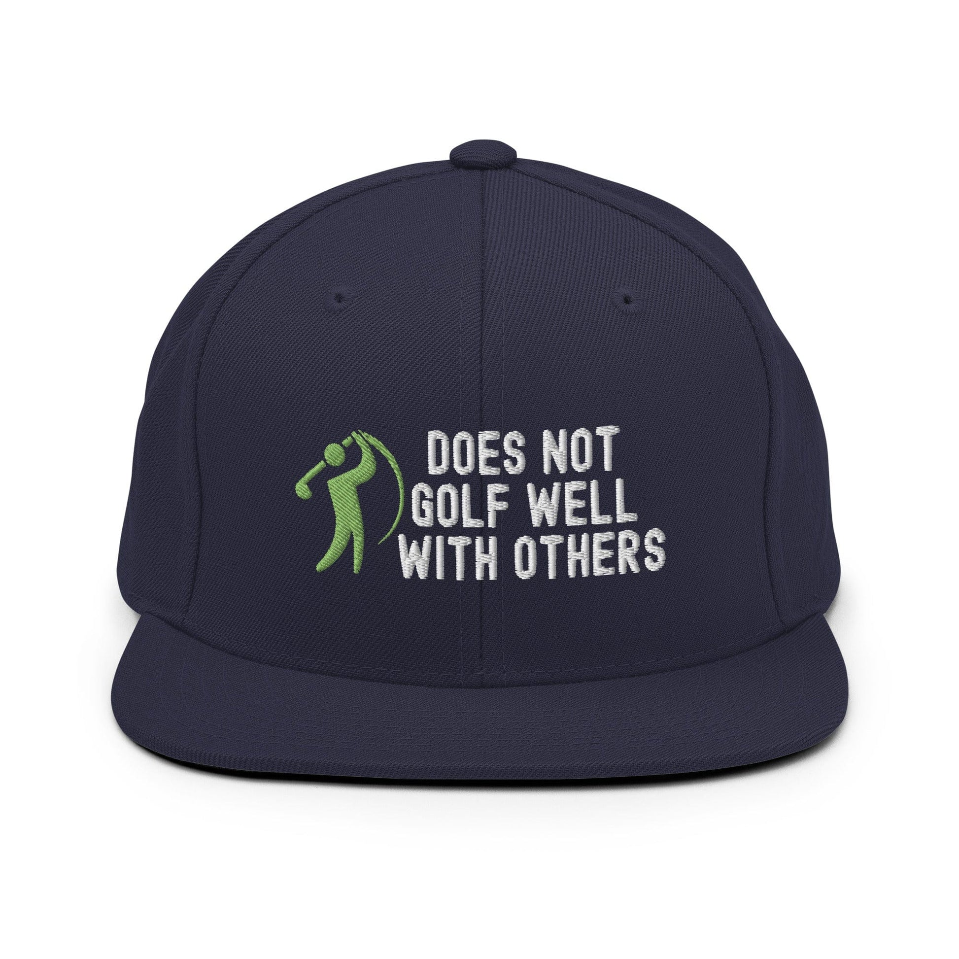 Funny Golfer Gifts  Snapback Hat Navy Does Not Golf Well With Others Snapback Hat