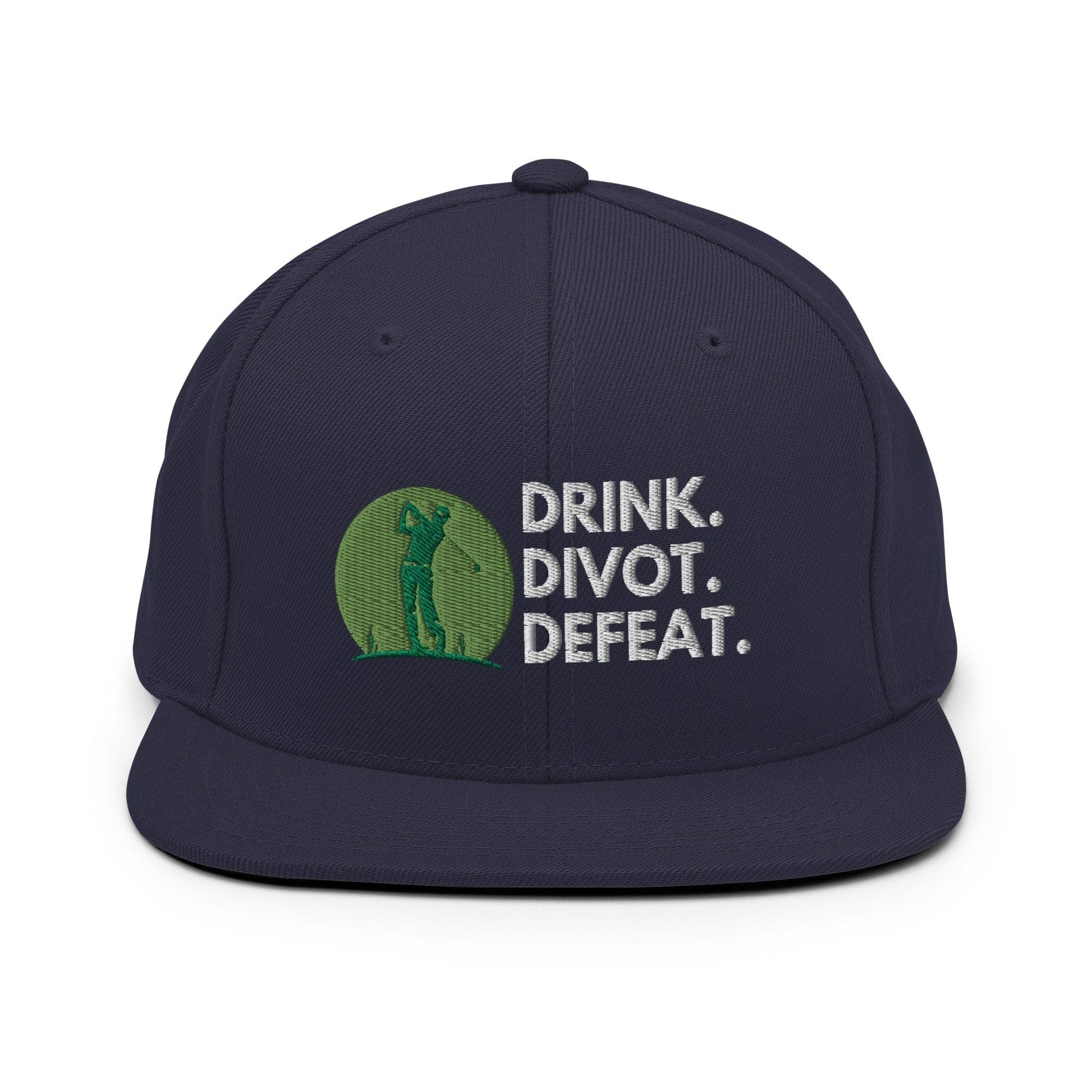 Funny Golfer Gifts  Snapback Hat Navy Drink. Divot. Defeat Snapback Hat