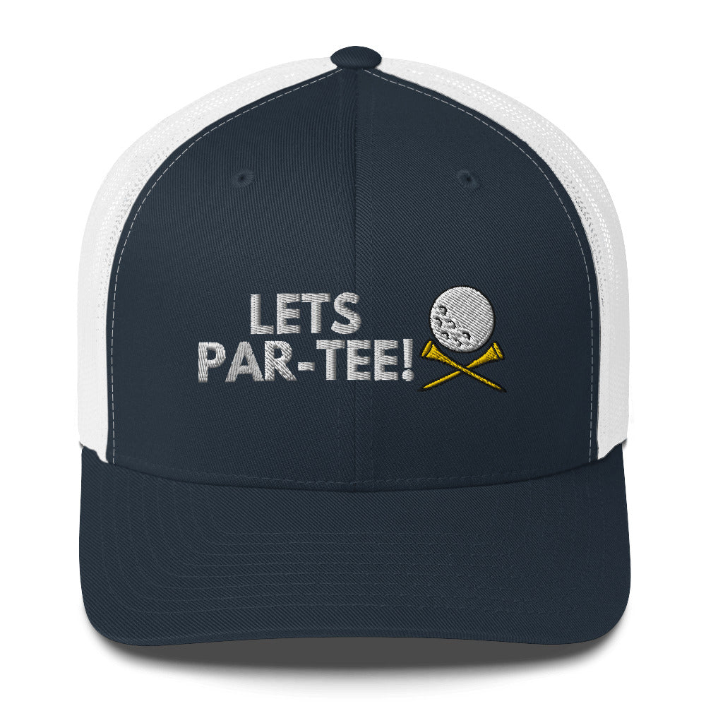 Funny Golfer Gifts  Trucker Hat Navy/ White Lets Par-Tee Hat Trucker Hat