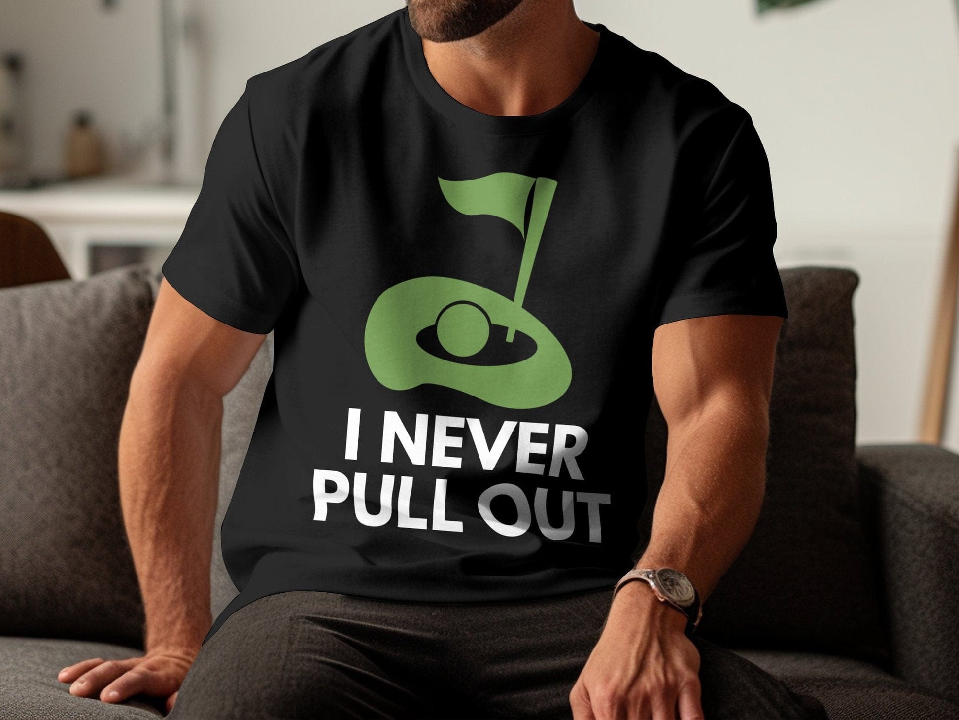 Funny Golfer Gifts  TShirt I Never Pull Out Golf TShirt