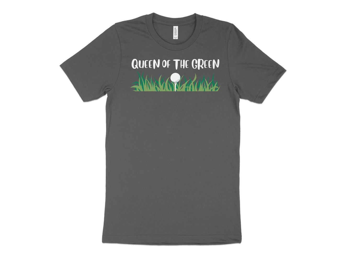 Funny Golfer Gifts  TShirt XS / Asphalt Queen of the Green Golf T-Shirt