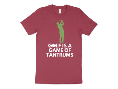 Funny Golfer Gifts  TShirt XS / Heather Raspberry Golf is a Game of Tantrums Golf T-Shirt