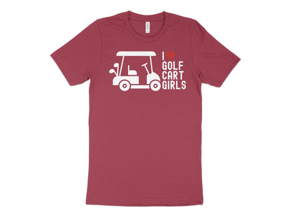 Funny Golfer Gifts  TShirt XS / Heather Raspberry I Love Golf Cart Girls Golf TShirt