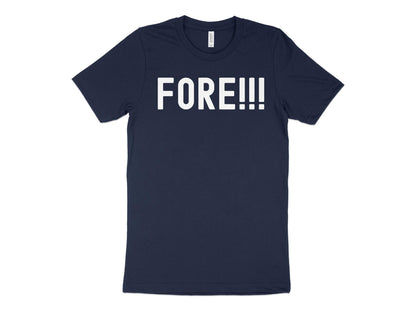 Funny Golfer Gifts  TShirt XS / Navy Fore Golf T-Shirt