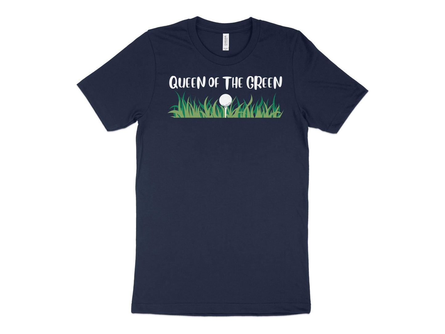 Funny Golfer Gifts  TShirt XS / Navy Queen of the Green Golf T-Shirt