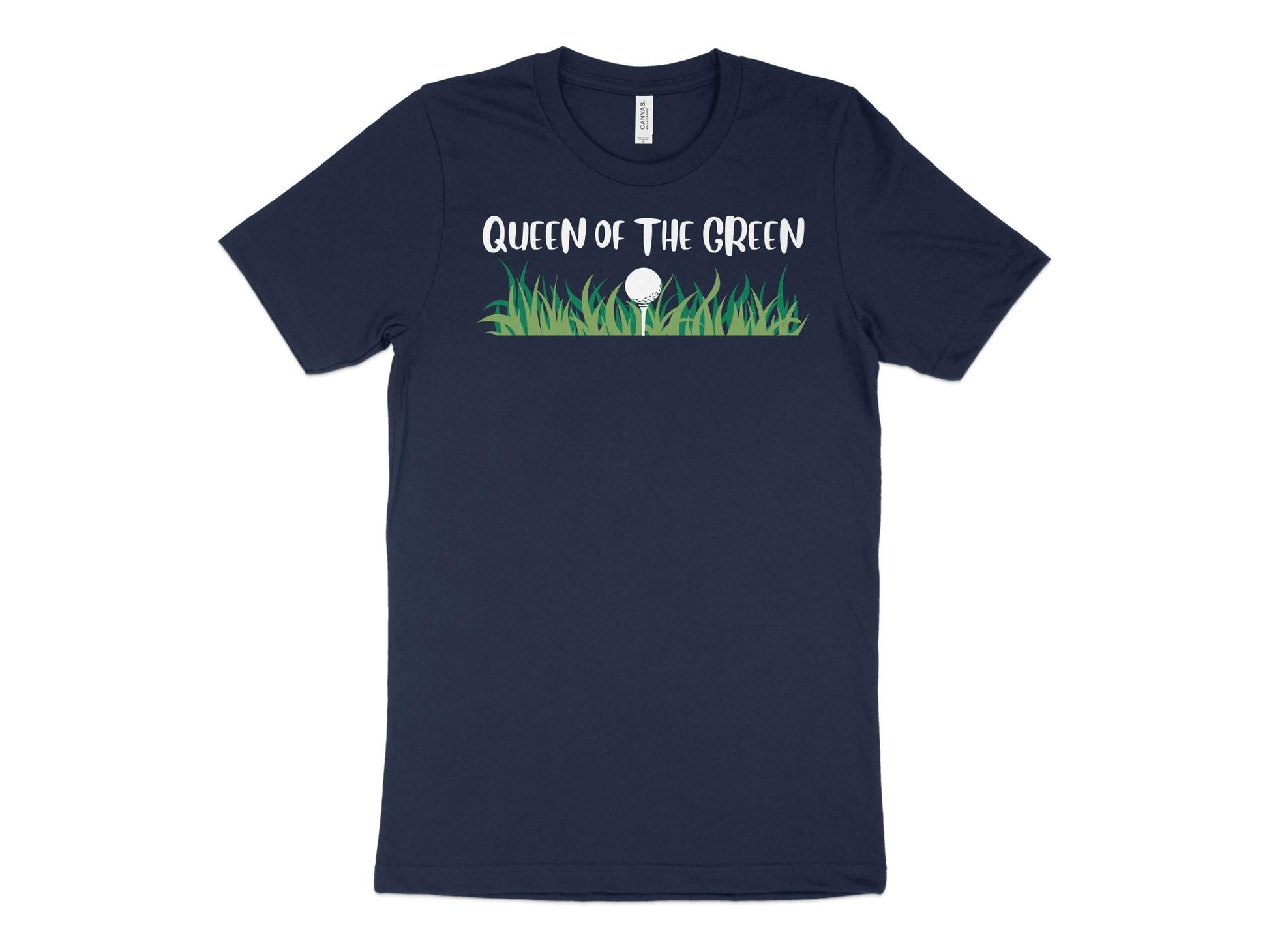 Funny Golfer Gifts  TShirt XS / Navy Queen of the Green Golf T-Shirt