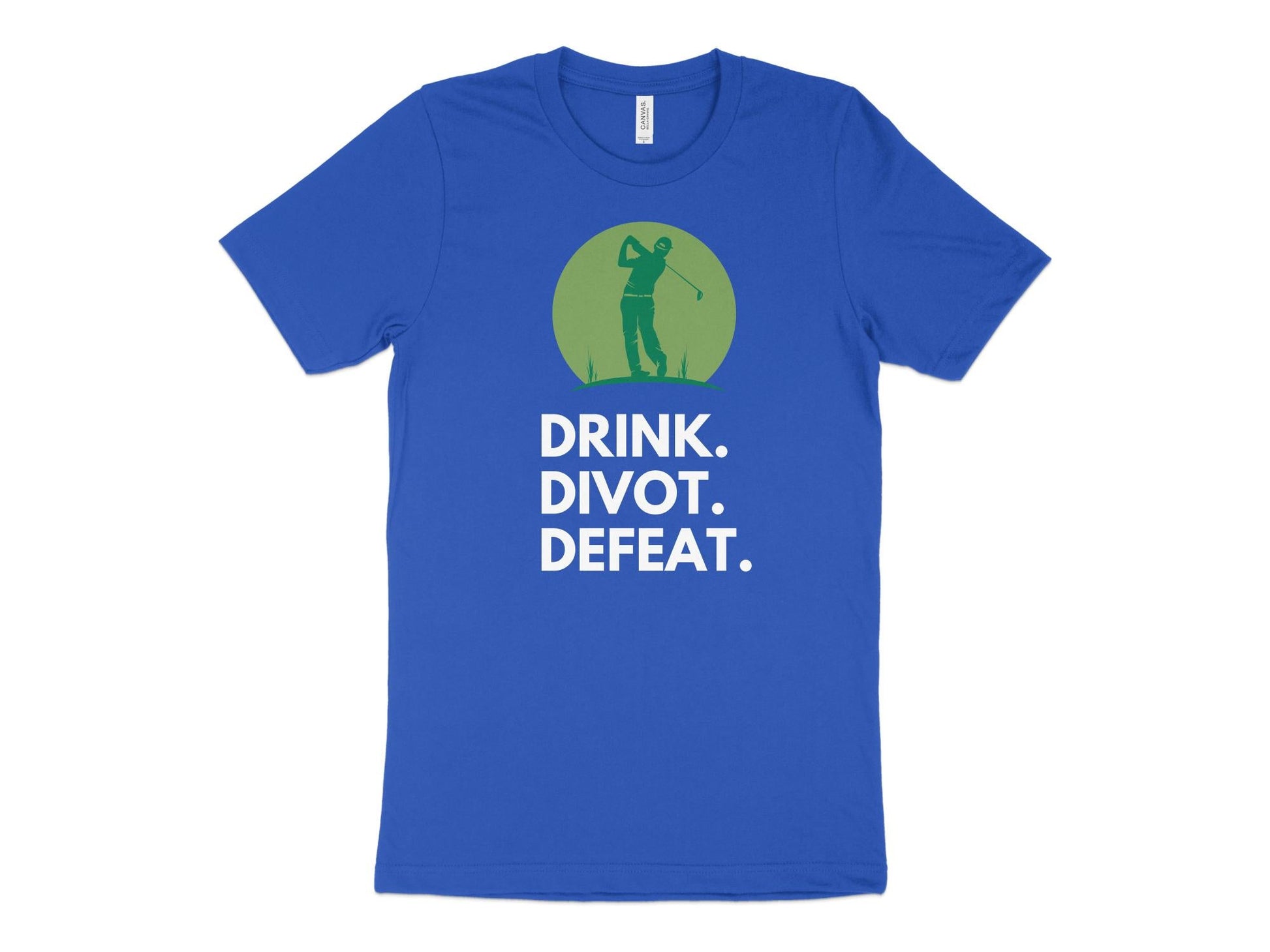 Funny Golfer Gifts  TShirt XS / True Royal Drink Divot Defeat Golf T-Shirt