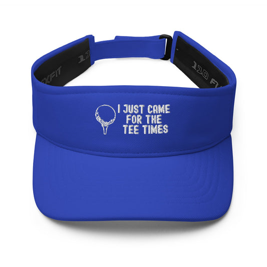 Funny Golfer Gifts  Visor Royal I Just Came For The Tee Times Visor