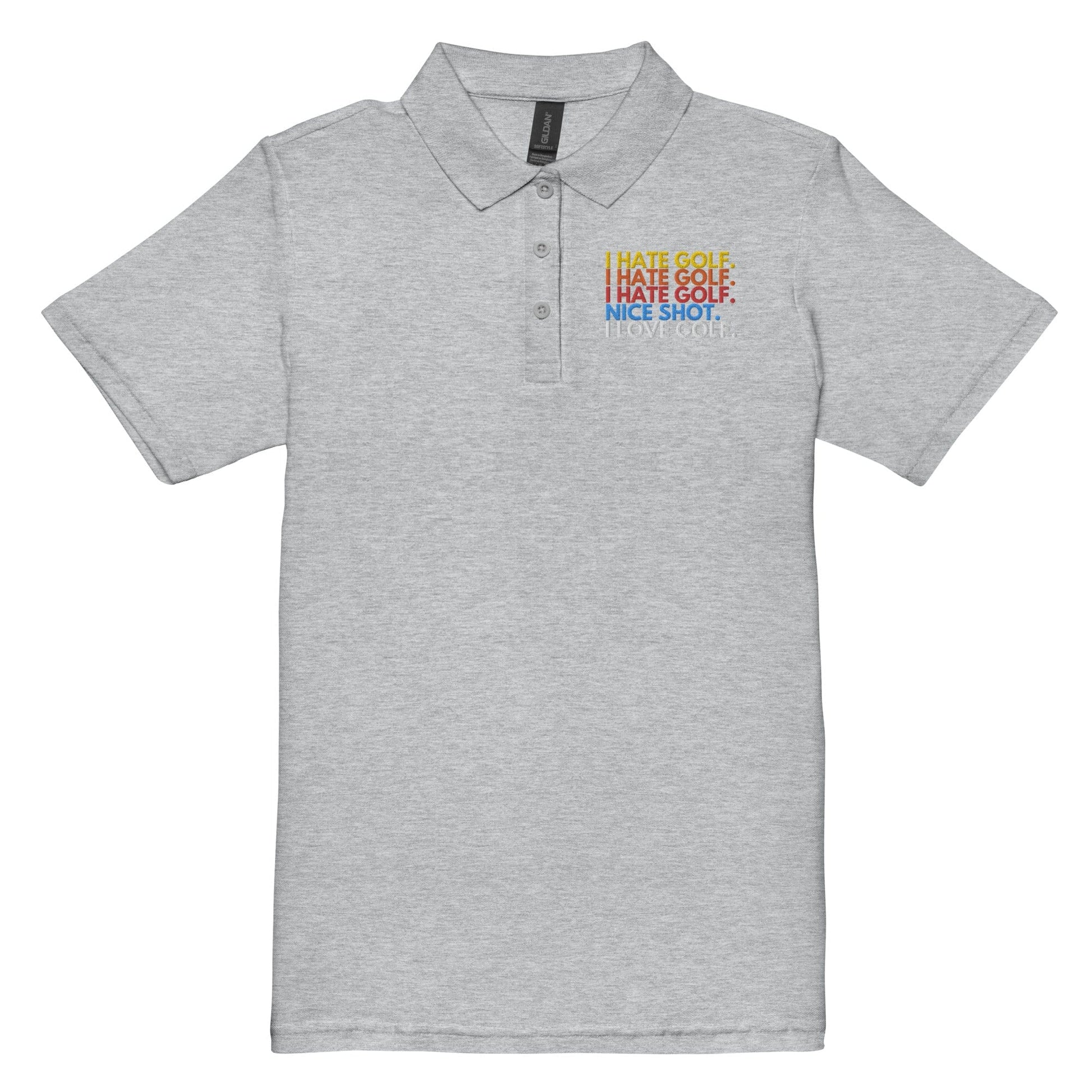 Funny Golfer Gifts  Womens Polo Sport Grey / S I Hate Golf, Nice Shot, I Love Golf Women’s Pique Polo Shirt