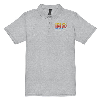 Funny Golfer Gifts  Womens Polo Sport Grey / S I Hate Golf, Nice Shot, I Love Golf Women’s Pique Polo Shirt