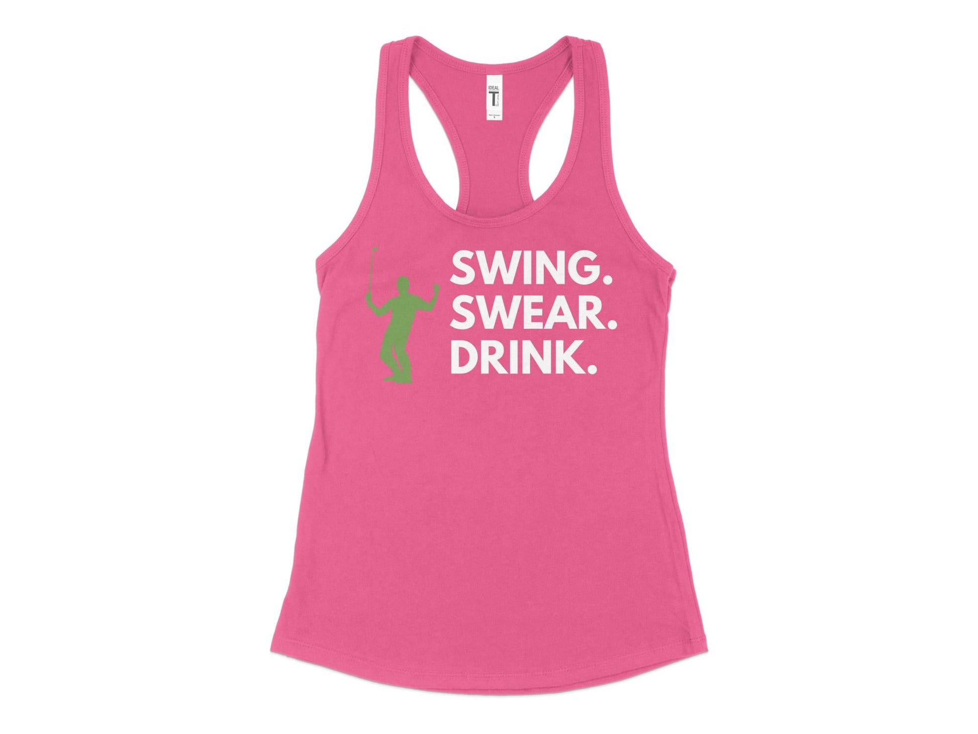 Funny Golfer Gifts  Womens Tank Top XS / Hot Pink Swing Swear Drink Golf Womans Tank Top