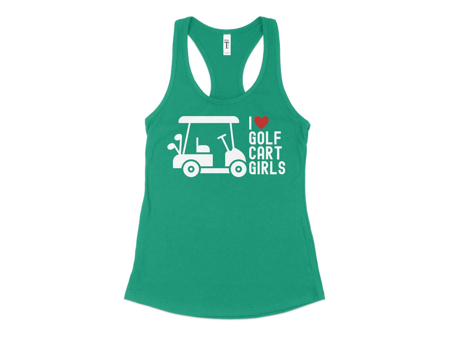 Funny Golfer Gifts  Womens Tank Top XS / Kelly Green I Love Golf Cart Girls Golf Womans Tank Top